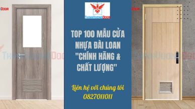 TOP 100 Mẫu cửa nhựa Đài Loan "Chính Hãng & Chất Lượng"