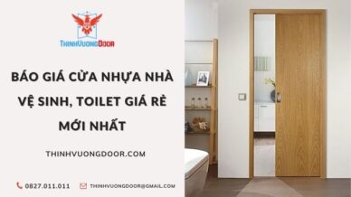 Báo Giá Cửa Nhựa Nhà Vệ Sinh, Toilet & Nhà Tắm Giá Rẻ