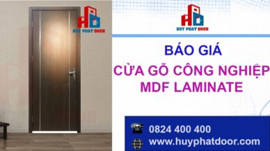 Báo giá cửa gỗ công nghiệp MDF Laminate ”Chất Lượng & Giá Rẻ”